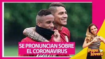 Paolo Guerrero y Jefferson Farfán se pronuncian sobre el coronavirus - Populovers 