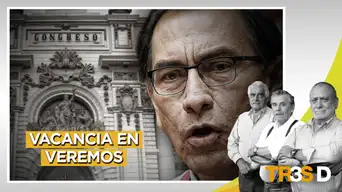 Tres D: Vacancia en veremos Tres D: Vacancia en veremos