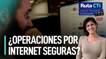 ¿Cómo hacer que tus operaciones por internet sean seguras y evitar robos? | Ruta CTi