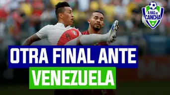 Perú vs. Venezuela: ¿Tenemos con qué ganarle a la 'Vinotinto'? | A ras de cancha