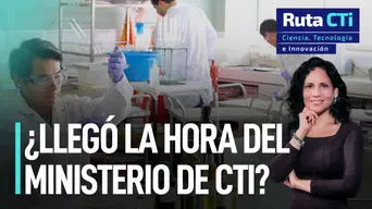¿Llegó la hora del Ministerio CTI? | Ruta CTi ¿Llegó la hora del Ministerio CTI? | Ruta CTi