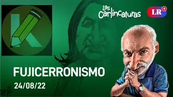 Carlincatura de hoy miércoles 24 de agosto de 2022: Fujicerronismo