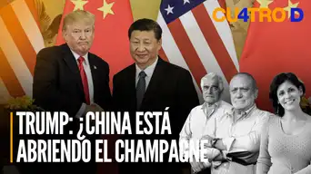 Donald Trump: ¿China está abriendo el champagne? | Cuatro D