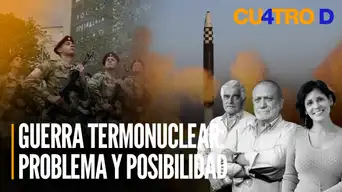 Guerra termonuclear: problema y posibilidad | Cuatro D