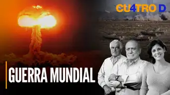 Guerra mundial | Cuatro D