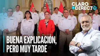 Dina Boluarte: Buena explicación, pero increíble por tardía | Claro y Directo con Álvarez Rodrich