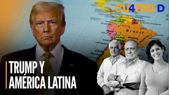 Donald Trump y América Latina | Cuatro D