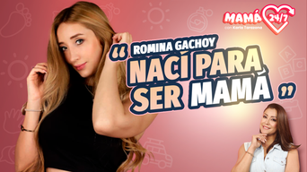 Romina Gachoy: "Me esfuerzo al máximo para que se sientan igual los 3" | #Mamá247 con Karla Tarazona
