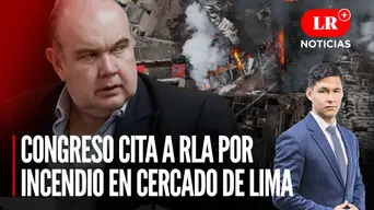 Incendio en Cercado de Lima: Congreso cita a Rafael López Aliaga por licencias | LR+ Noticias