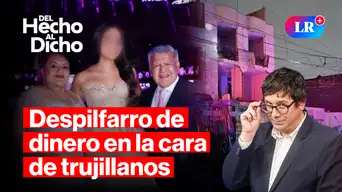 César Acuña celebra a sus nietas mientras Trujillo sufre delincuencia | Del Hecho Al Dicho con Jaime Chincha