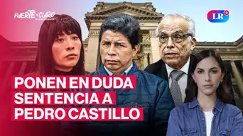 ¿Qué pasa con la controversial sentencia de Pedro Castillo? | Fuerte y Claro con Manuela Camacho