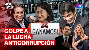 Gobierno anuncia el fin de Lava Jato, Cuellos Blancos y Eficcop | Arde Troya con Juliana Oxenford