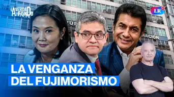 Keiko Fujimori libre del caso Cócteles y José Domingo Pérez fuera de la Fiscalía | La Verdad a Fondo con Pedro Salinas