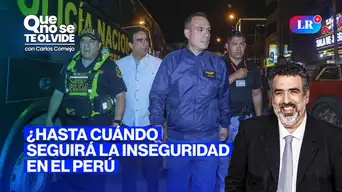 Inseguridad ciudadana: Expertos analizan la crisis del país | Que No Se Te Olvide con Carlos Cornejo Inseguridad ciudadana: Expertos analizan la crisis del país | Que No Se Te Olvide con Carlos Cornejo
