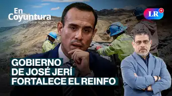 Gobierno de José Jerí fortalece el Reinfo | En Coyuntura con César Azabache Gobierno de José Jerí fortalece el Reinfo | En Coyuntura con César Azabache