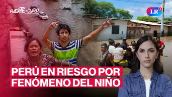 Alerta por el Fenómeno del Niño: ¿estamos preparados? | Fuerte y Claro con Manuela Camacho