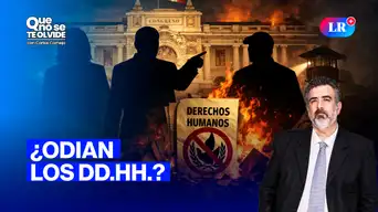 Candidatos odian los DD. HH.: La polémica que sacude las Elecciones 2026 | Que No Se Te Olvide con Carlos Cornejo
