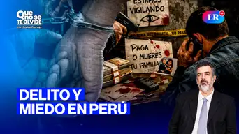 Esta cuadra es mía: La inseguridad en Perú con Julio Corcuera | Que No Se Te Olvide con Carlos Cornejo