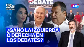 ¿Ganó la izquierda o derecha en los debates presidenciales 2026? | Que No Se Te Olvide con Carlos Cornejo
