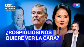 Fernando Rospigliosi y sus mentiras | Que No Se Te Olvide con Carlos Cornejo