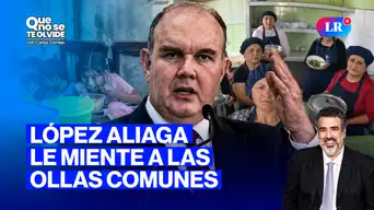 Rafael López Aliaga y su dilema con las ollas comunes | Que No Se Te Olvide con Carlos Cornejo