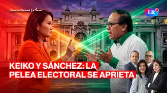 Keiko supera a Roberto Sánchez en nueva encuesta presidencial y López Aliaga en la mira | Réplica