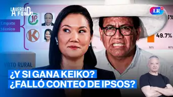 Resultados segunda vuelta: Voto extranjero daría chance a Keiko frente a Sánchez | La Verdad a Fondo con Pedro Salinas