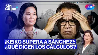 Keiko Fujimori supera a Roberto Sánchez y Belmont rompe su silencio | Sin Guion con Rosa María Palacios Keiko Fujimori supera a Roberto Sánchez y Belmont rompe su silencio | Sin Guion con Rosa María Palacios