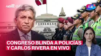 Congreso aprueba ley que podría favorecer la impunidad de policías y militares | Fuerte y Claro