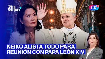 Keiko Fujimori en Palacio y los planes del nuevo Congreso | Sin Guion con Rosa María Palacios
