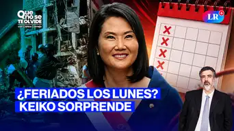 Terremoto en Colombia y Keiko Fujimori insiste con los feriados | Que No Se Te Olvide con Carlos Cornejo