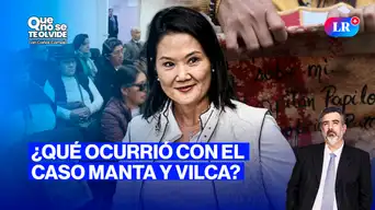 Caso Manta y Vilca: ¿hubo justicia? | Que No Se Te Olvide con Carlos Cornejo