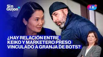 Keiko Fujimori y Fernando Cerimedo: el vínculo con marketero preso | Sin Guion con Rosa María Palacios