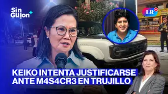 Inacción del Gobierno de Keiko Fujimori cobra víctimas en Trujillo | Sin Guion con Rosa María Palacios