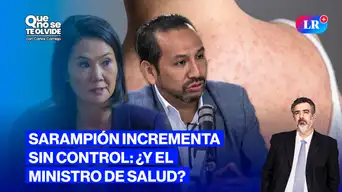 Sarampión en Perú: Casos aumentan y no hay pronunciamiento de autoridades | Que No Se Te Olvide con Carlos Cornejo Sarampión en Perú: Casos aumentan y no hay pronunciamiento de autoridades | Que No Se Te Olvide con Carlos Cornejo