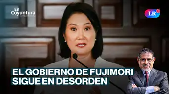 El Gobierno de Fujimori sigue en desorden | En Coyuntura con César Azabache El Gobierno de Fujimori sigue en desorden | En Coyuntura con César Azabache