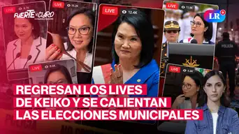Keiko jura más lives: ¿Vuelve la presidenta influencer? Elecciones en recta final | Fuerte y Claro con Manuela Camacho