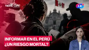 Día del periodista: ¿informar puede costarte la vida en el Perú? | Fuerte y Claro con Manuela Camacho