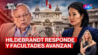 Hildebrandt responde a Willax y Congreso avanza con facultades para Keiko | Arde Troya con Juliana Oxenford