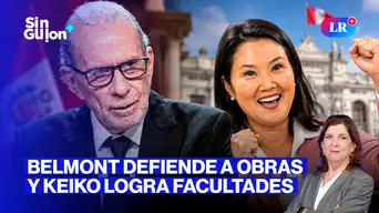 ¡Belmont defiende actuar de Obras en vivo! + Keiko celebra | Sin Guion con Rosa María Palacios