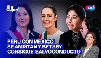 Keiko Otorga salvoconducto a Betssy Chávez y renuevan Petroperú | Sin Guion con Rosa María Palacios